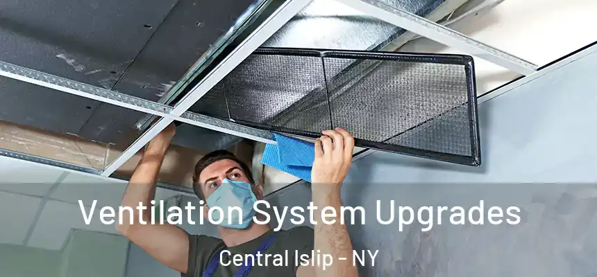  Ventilation System Upgrades Central Islip - NY
